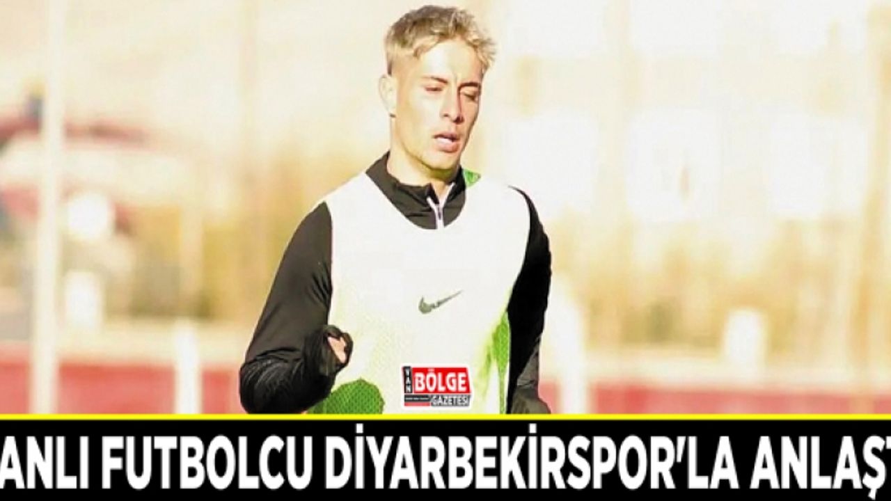Vanlı futbolcu Diyarbekirspor'la anlaştı