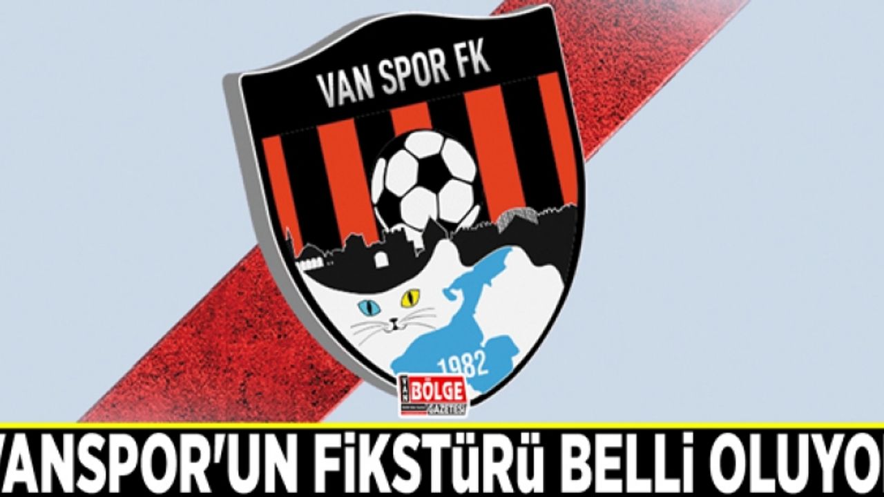 Vanspor'un fikstürü belli oluyor
