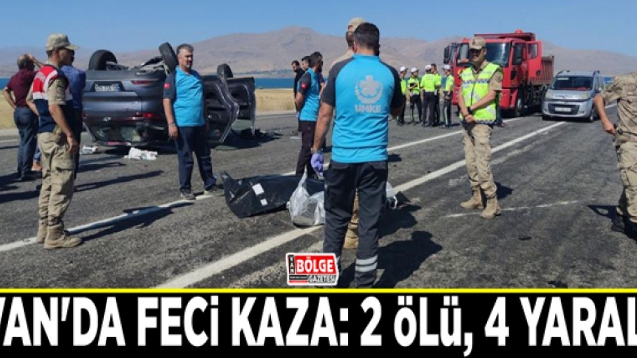 Van'da feci kaza: 2 ölü, 4 yaralı