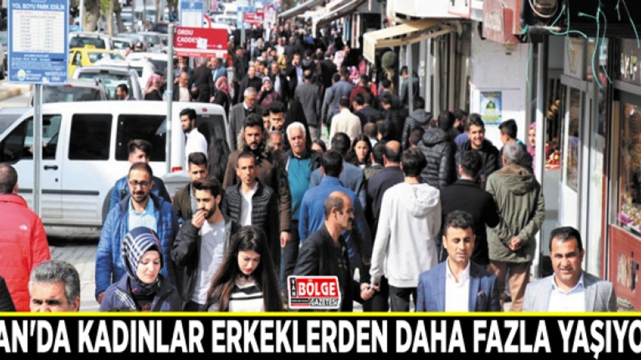 Van'da kadınlar erkeklerden daha fazla yaşıyor