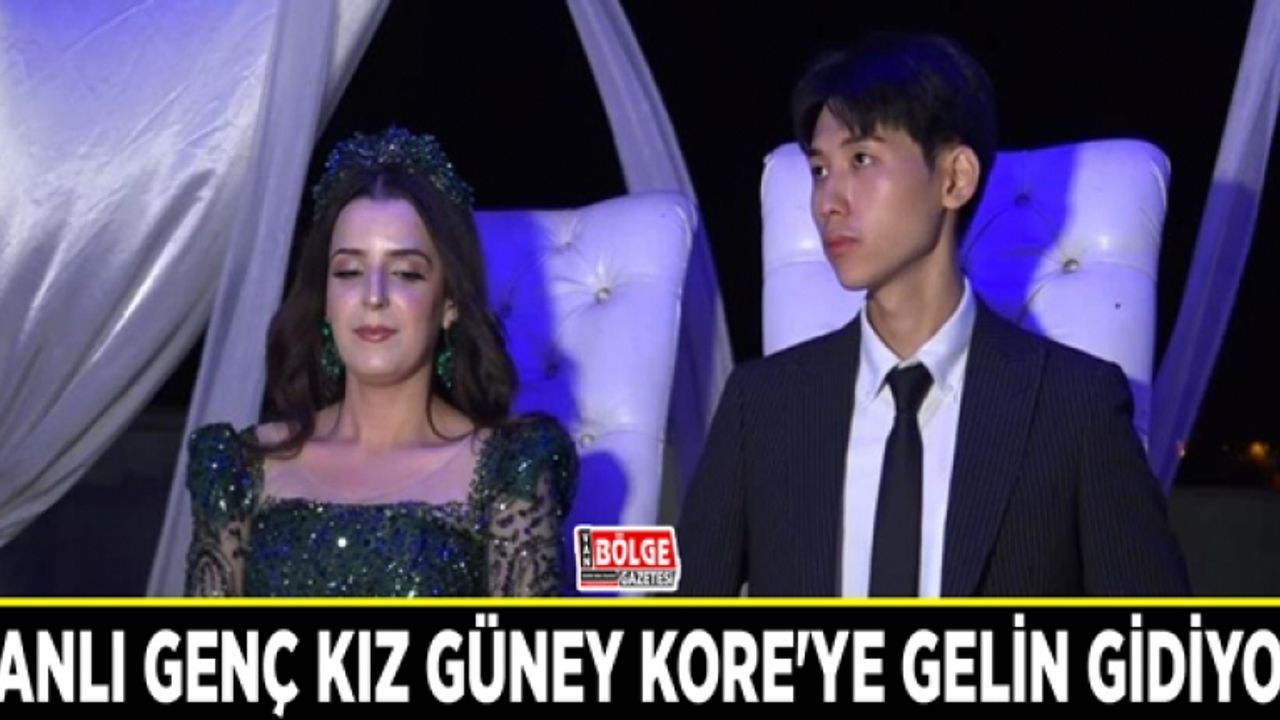 Vanlı genç kız Güney Kore'ye gelin gidiyor