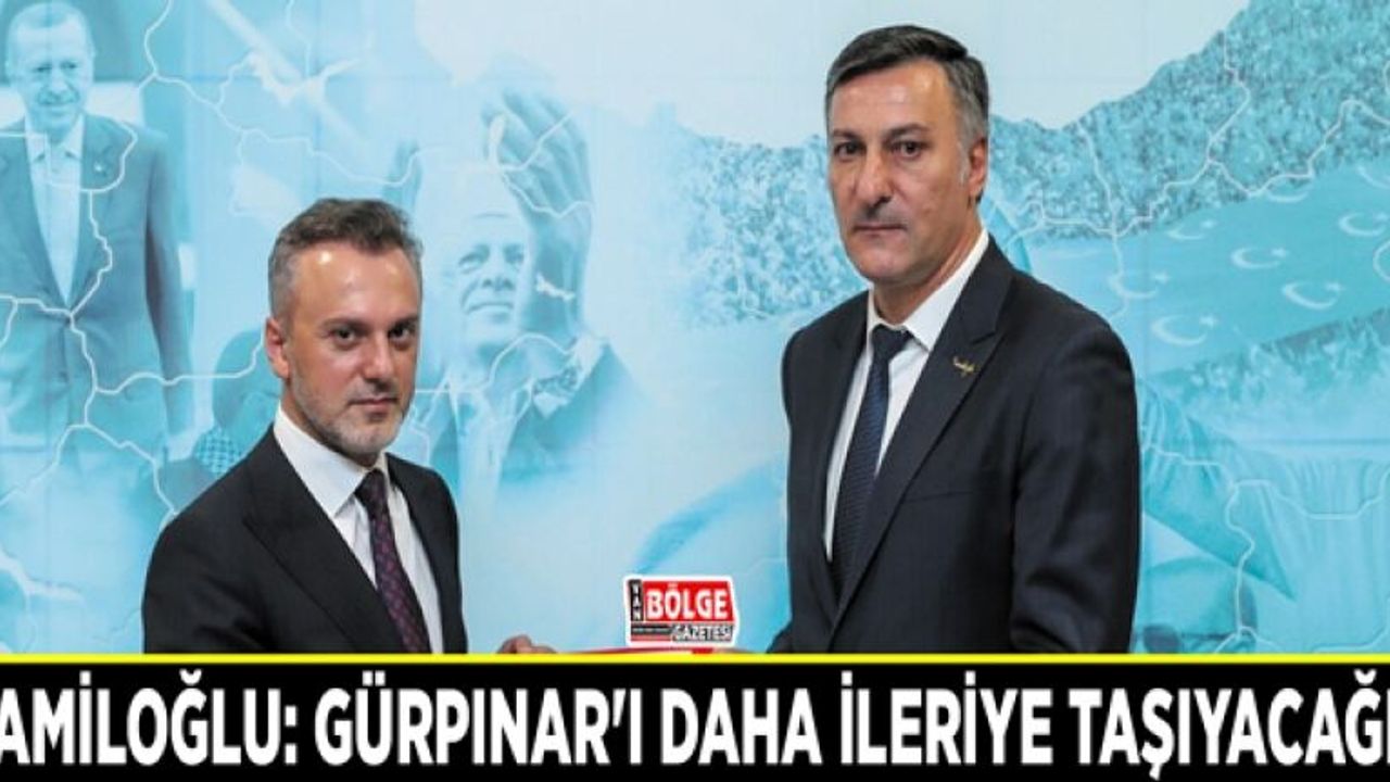 Şamiloğlu: Gürpınar'ı daha ileriye taşıyacağız