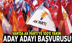 Van'da AK Parti'ye 100'e yakın aday adayı başvurusu