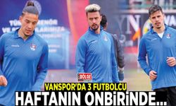 Vanspor'da 3 futbolcu haftanın onbirinde...
