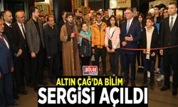 Altın Çağ'da Bilim Sergisi açıldı