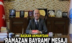 Başkan Akman’dan ‘Ramazan Bayramı’ mesajı