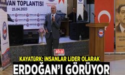 Burhan Kayatürk: İnsanlar lider olarak Erdoğan’ı görüyor