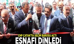 CHP Çatak’ta seçim bürosu açtı, esnafı dinledi