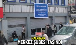 Halkbank merkez şubesi taşındı