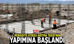 Muradiye Atıksu Arıtma Tesisi’nin yapımına başlandı