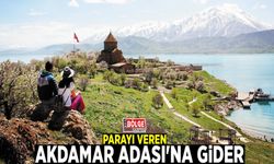 Parayı veren Akdamar Adası'na gider