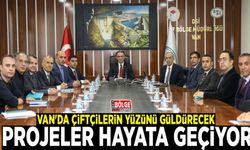 Van'da çiftçilerin yüzünü güldürecek projeler hayata geçiyor