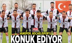 Vanspor, lider Kocaelispor'u konuk ediyor