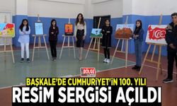 Başkale’de ‘Cumhuriyet'in 100. Yılı Resim Sergisi’ açıldı