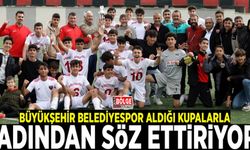 Büyükşehir Belediyespor aldığı kupalarla adından söz ettiriyor