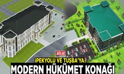 İpekyolu ve Tuşba'ya modern hükümet konağı