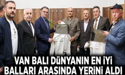 Van Balı dünyanın en iyi balları arasında yerini aldı