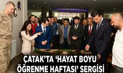 Çatak’ta ‘Hayat Boyu Öğrenme Haftası’ sergisi