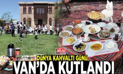 Dünya Kahvaltı Günü Van’da kutlandı