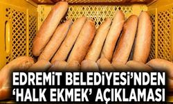 Edremit Belediyesinden ‘halk ekmek’ açıklaması