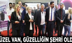 Güzel Van, güzelliğin şehri oldu 