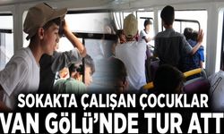Sokakta çalışan çocuklar Van Gölü’nde tur attı