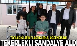 Topladığı atık plastiklerle, öğrencisine tekerlekli sandalye aldı