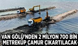 Van Gölü'nden 2 milyon 700 bin metreküp çamur çıkartılacak
