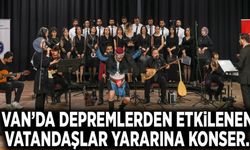 Van’da depremlerden etkilenen  vatandaşlar yararına konser…