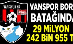 VANSPOR BORÇ BATAĞINDA