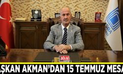 Başkan Akman’dan 15 Temmuz mesajı