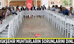 Büyükşehir muhtarların sorunlarını dinledi