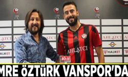 Emre Öztürk Vanspor'da…