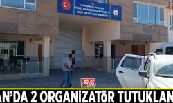 Van’da 2 organizatör tutuklandı
