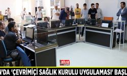 Van’da 'Çevrimiçi Sağlık Kurulu Uygulaması' başladı