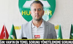 Başkan Sayğın: Van'ın en temel sorunu yönetilememe sorunudur