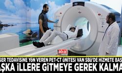 Kanser tedavisine yön veren PET-CT ünitesi Van SBÜ'de hizmete başladı