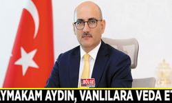 Kaymakam Aydın, Vanlılara veda etti