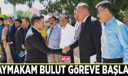 Kaymakam Bulut göreve başladı