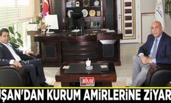 Kuşan'dan kurum amirlerine ziyaret