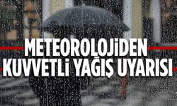 Meteorolojiden kuvvetli yağış ve rüzgar uyarısı