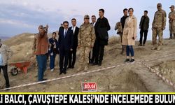 Vali Balcı, Çavuştepe Kalesi’nde incelemede bulundu