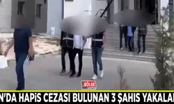 Van'da hapis cezası bulunan 3 şahıs yakalandı