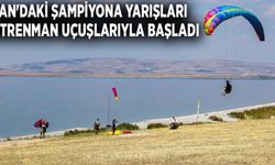 Van'daki şampiyona yarışları antrenman uçuşlarıyla başladı