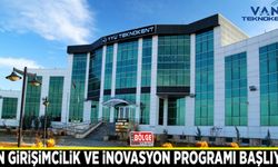 Van Girişimcilik ve İnovasyon Programı başlıyor