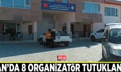 Van’da 8 organizatör tutuklandı