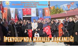 AK Parti İpekyolu'nda 'Mahalle Başkanlığı' açtı