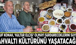 Bak Hele Bak sözüyle tanınan Yusuf Konak, 'kültür elçisi' olmayı sürdüreceklerini söyledi