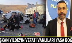 Başkan Yıldız'ın vefatı Vanlıları yasa boğdu