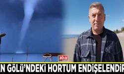 Van Gölü’ndeki hortum endişelendirdi